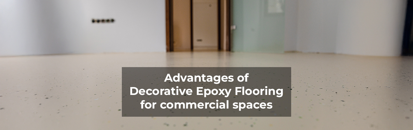 Advantages of Decorative Epoxy Flooring